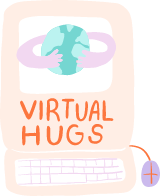 Virtual Hugs